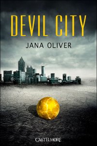 La chronique sur « Devil City » de Jana Oliver