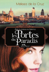 La chronique du roman « Les Vampires de Manhattan, Tome 7 : Les portes du paradis » de Melissa De la Cruz