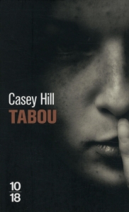 La chronique du roman « Tabou » de Casey HILL