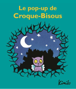 La critique du livre « Le pop-up de Croque-Bisous » de Kimiko