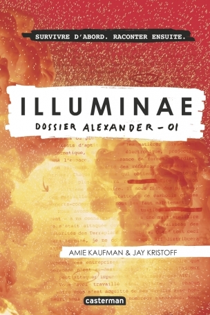 La chronique du roman « Illuminae, t01 : Dossier Alexander » de Amie Kaufman & Jay Kristoff