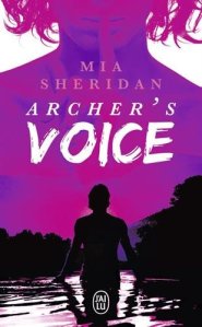 La chronique du roman « Archer’s voice » de Mia Sheridan