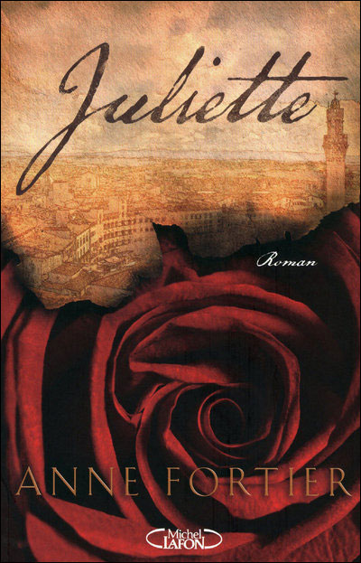 La chronique de « Juliette » d’Anne Fortier