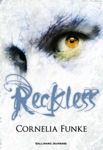 La chronique du roman « Reckless : Tome 1, Le sortilège de pierre » de Cornelia Funke