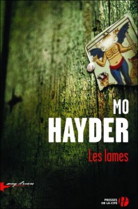 La chronique du roman « Les lames » de Mo Hayder