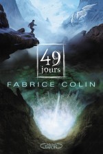 La chronique du roman » 49 jours , T1″ de Fabrice Colin