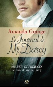 La chronique du roman « Le Journal de Mr Darcy » de Amanda Grange