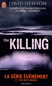 La chronique du roman « The killing » de David Hewson