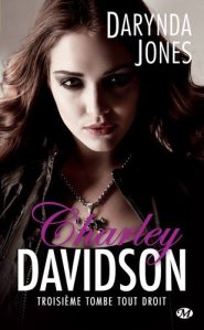 La chronique du roman » Charley Davidson, T3: Troisième tombe tout droit » de Darynda Jones