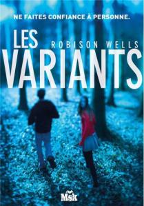 La chronique sur le roman « Les Variants » de Robison Wells