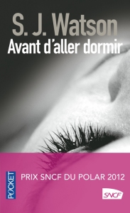 La chronique du roman « Avant d’aller dormir » de S.J. Watson