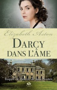 La chronique du roman « Darcy dans l’âme » de Elisabeth Aston