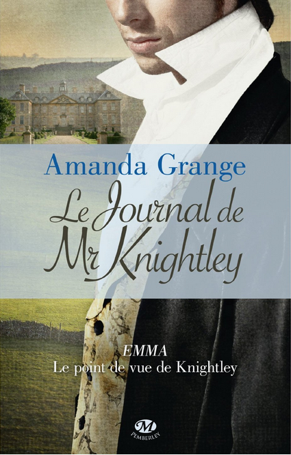« Le journal de Mr Knightley » de Amanda Grange