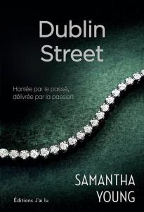 La chronique du roman « Dublin Street » de Samantah Young
