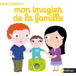 La chronique des livres « Mon imagier de la famille » & « Mon imagier de la musique » illustré par Nathalie Choux