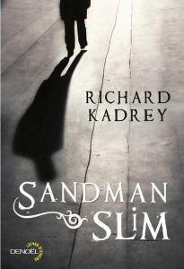 La chronique du roman « Sandman Slim,T1 » de Richard Kadrey