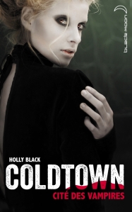 La chronique du roman « Coldtown, cité des vampires » de Holly Black