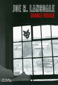 La chronique du roman « Diable rouge » de JOE R. LANSDALE