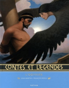 La chronique du livre « Contes et légendes, L’Odyssée » de Jean Martin et François Roca