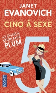 La chronique du roman « Une aventure de Stéphanie Plum, T5 : Cinq à sexe » de Janet Evanovich