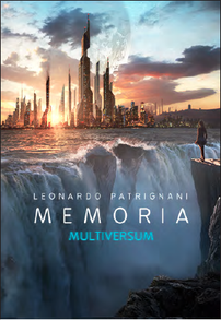 « Multiversum , Tome 2: MEMORIA » de Leonardo Patrignani