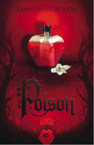 « Contes des Royaumes, tome 1 : Poison » de Sarah Pinborough