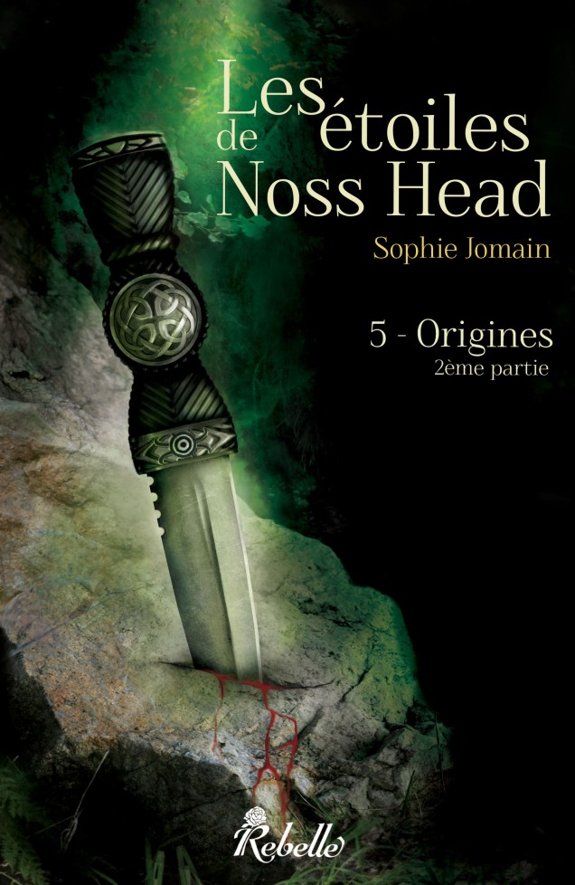 « Les Etoiles de Noss Head, T 5: Origines, 2eme partie » de Sophie Jomain