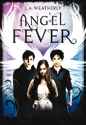 « Angel fever » de L.A. Weatherly