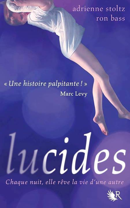 « Lucides » de Ron Bass & Adrienne Stoltz