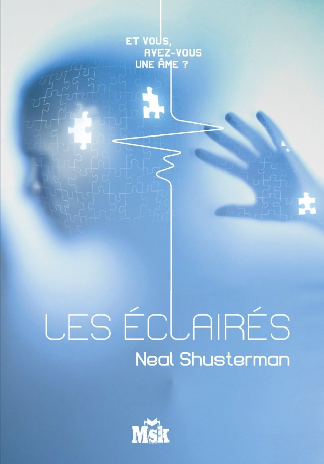 « Les Eclairés » de Neal Shusterman