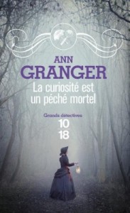 La chronique du roman « La curiosité est un péché mortel » de Ann Granger