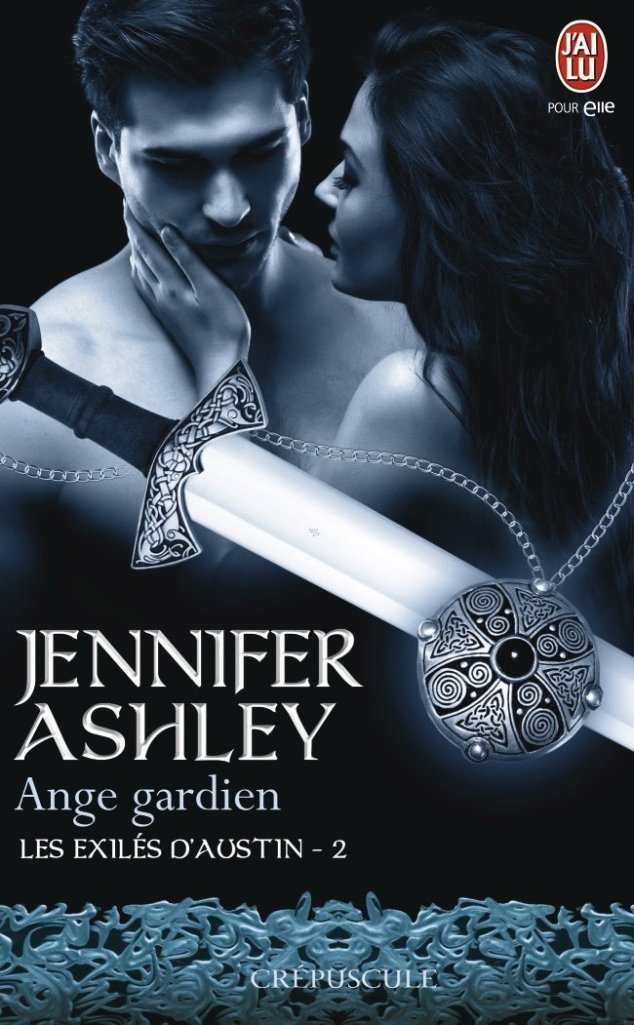 « Les exilés d’Austin, Tome 2 : Ange gardien » de Jennifer Ashley