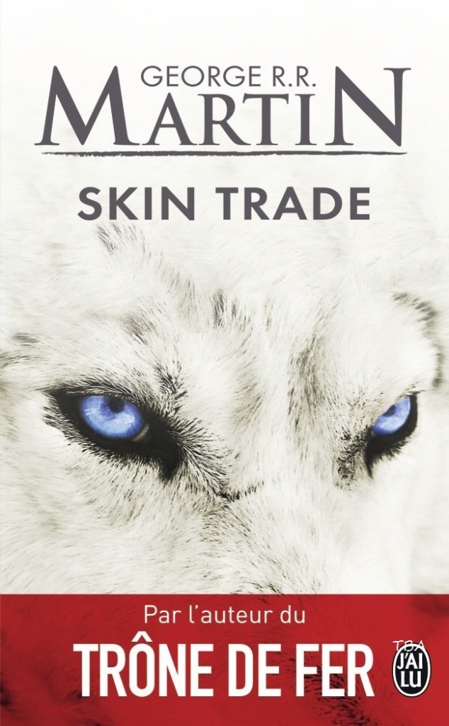 « Skin Trade » de Martin George R.R.