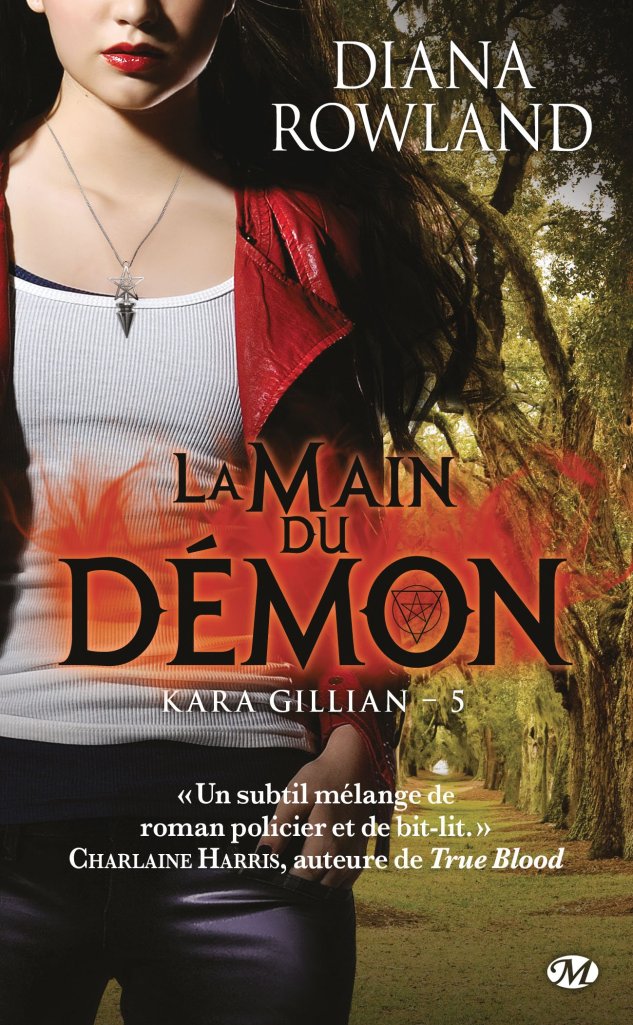 « Kara Gillian, T5 : la Main du Démon » de Rowland Diana
