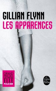 La chronique du roman: « Les Apparences » de Gillian Flynn