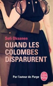 La chronique du roman « Quand les colombes disparurent » de Sofi Oksanen