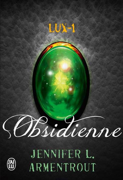 « Lux, T1: Obsidienne » de Jennifer Armentrout