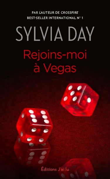 « Rejoins-moi à Vegas » de Sylvia Day