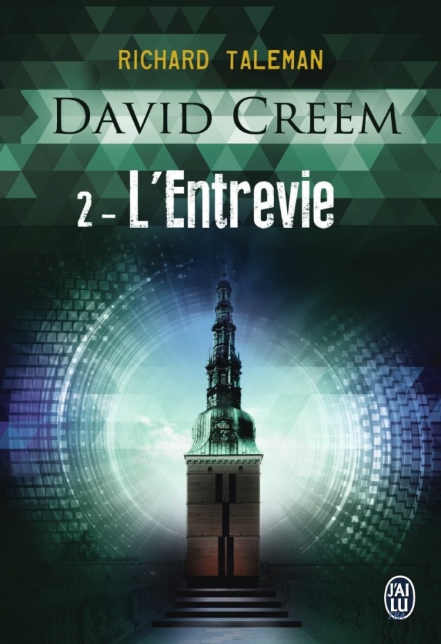 « David Creem, T 2: L’Entrevie » de Richard Taleman
