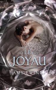La chronique du roman « Le joyau » de Amy Ewing