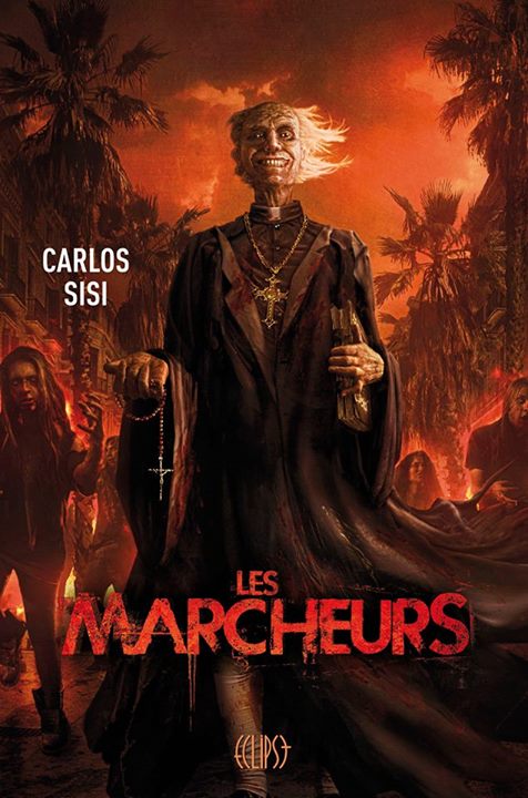 « Les marcheurs, Volume 1 » de Carlos Sisi
