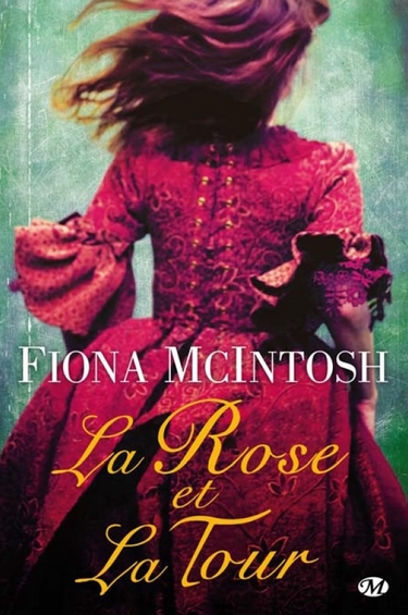 « La Rose et la Tour » de Fiona Mcintosh