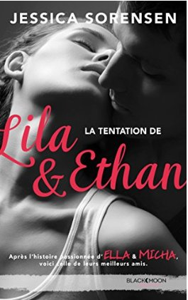« La tentation de Lila et Ethan » de Jessica Sorensen
