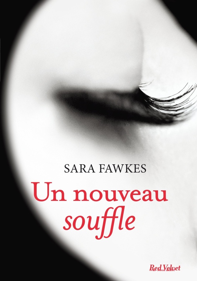 « Un nouveau souffle » de Sara Fawkes