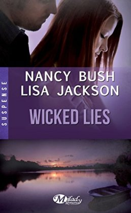 « Wicked Lies » de Nancy Bush