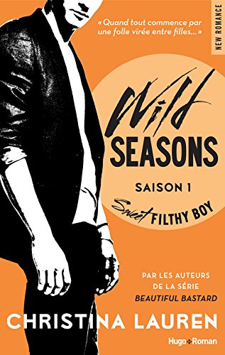 « Wild Seasons, T01″de Christina Lauren