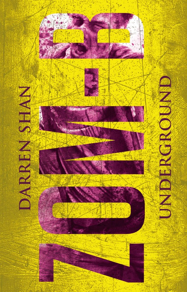 « Zom-B », t2 : Underground » de Darren Shan