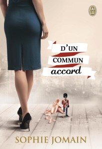 La chronique du roman « D’un commun accord » de Sophie Jomain