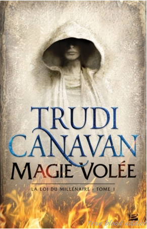 « La loi du millénaire : Tome 1, Magie volée » de Trudi Canavan
