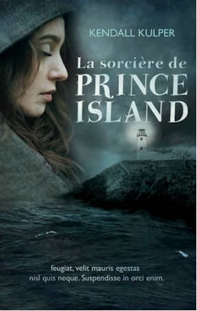 « La sorcière de Prince Island » de Kendall Kulper